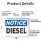 Signmission Diesel OSHA Notice Sign, Aluminum, 10in W x 7in L, 2PK OS-2PACK-NS-A-710-L-11015 - alternate 2